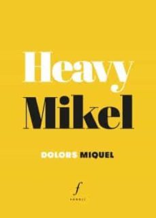 heavy mikel-9788494736667