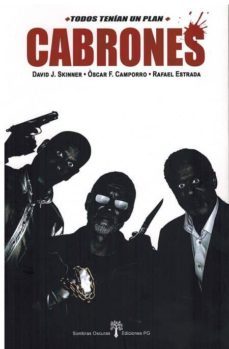 cabrones: todos tenian un plan-9788494762567