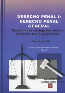 derecho penal i: derecho penal general-alvaro sanchez pego lamelas-9788494826467