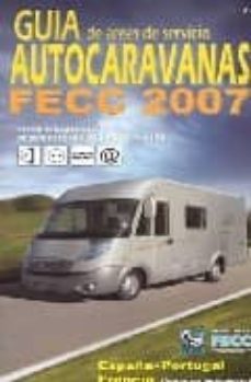 guia fecc de estacionamientos de autocaravanas 2008-9788495092267
