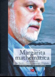 margarita mathematica en memoria de jose javier (chicho) guadalup e hernandez-9788495301567