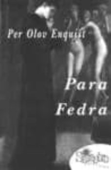 para fedra-per olov enquist-9788495399267