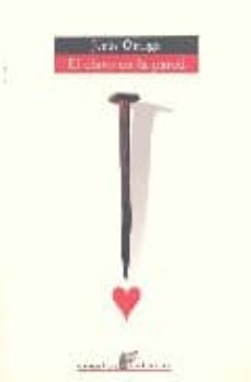 el clavo en la pared-jesus ortega medina-9788495430267