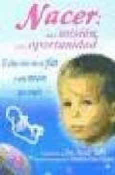 nacer: una mision, otra oportunidad-neroli duffy-elizabeth clare prophet-9788495513267