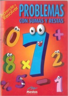aprende a resolver: problemas con sumas y restas-9788495994967