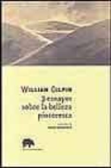 3 ensayos sobre la belleza pintoresca-william gilpin-9788496258167