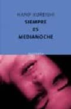 siempre es medianoche-9788496333567