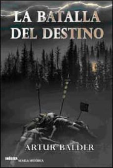 la batalla del destino: tetralogia de teutoburgo, vol iii-9788496364967