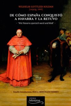 de como españa conquisto a navarra y la retuvo-9788496513167