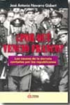 ¿ por que vencio franco ?-jose antonio navarro gisbert-9788496840867