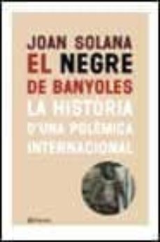 el negre de banyoles-joan solana-9788497080767