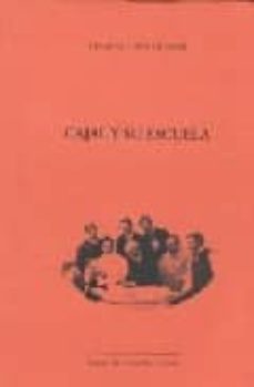 cajal y su escuela-cesar aguirre de viani-9788497181167