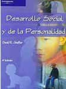desarrollo social y de la personalidad-david shaffer-9788497320467