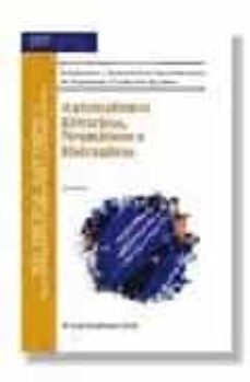 automatismos electricos, neumaticos e hidraulicos (3ª ed.)-francisco jesus cembranos nistal-9788497321167