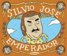 silvio jose, emperador-paco alcazar-9788497415767