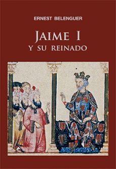 jaime i y su reinado-9788497432467