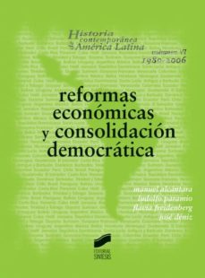 reformas economicas y consolidacion democratica (ebook)-manuel alcantara-ludolfo paramio-flavia freidenberg-9788497569767