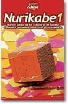 nurikabe 1: nuevos juegos de los creadores de sudoku creados a co nciencia para retar su inteligencia-9788497634267