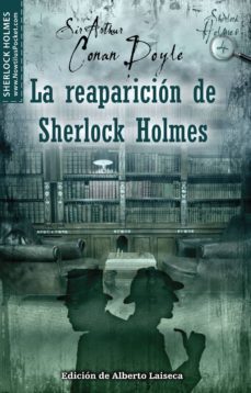 la reaparicion de sherlock holmes-arthur conan doyle-9788497638067