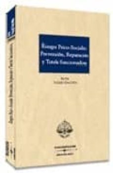 riesgos psico-sociales: prevencion, reparacion y tutela sancionad ora-ruth vallejo dacosta-9788497674867