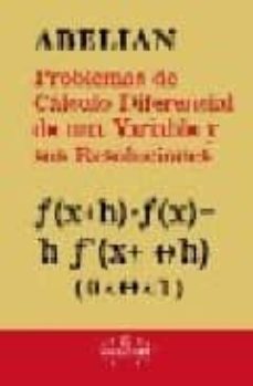 problemas de calculo diferencial de una variable y sus resolucion es-9788497706667