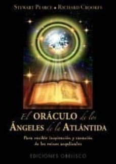 el oraculo de los angeles de la atlantida-stewart pearce-9788497778367