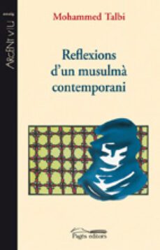 reflexions d un musulma contemporani-mohammed talbi-9788497798167