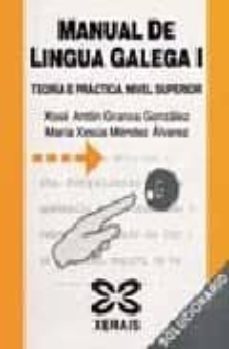 manual de lingua galega ii: teoria e practica: nivel superior (so lucionario)-xose anton granxa gonzalez-maria xesus mendez alvarez-9788497823067