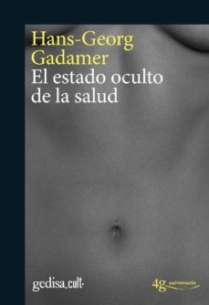 el estado oculto de la salud (ebook)-9788497842167