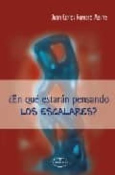 ¿en que estan pensando los escalares?-9788498214567