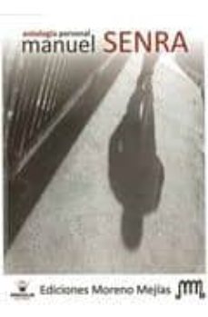 antologia personal manuel senra-manuel senra-9788498237467