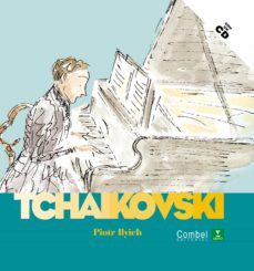 piotr llych tchaikovski (descubrimos a los musicos)-9788498254167