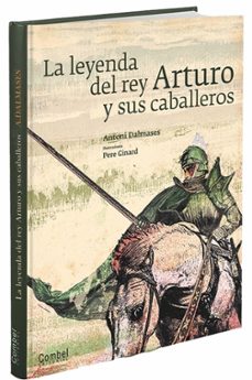 la leyenda del rey arturo y sus caballeros-9788498257267