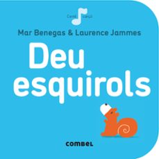 deu esquirols (la cirera)-mar benegas-9788498259667