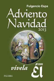 adviento navidad 2013 - vivela con el-fulgencio espa feced-9788498409567