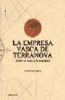 la empresa vasca de terranova. entre el mito y la realidad-9788498430967