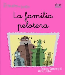 la familia pelotera-gemma armengol-9788498451467