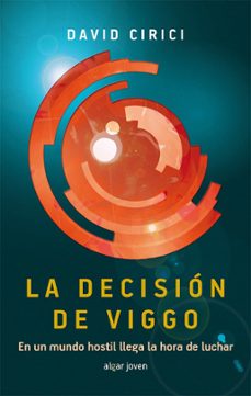 la decision de viggo-david cirici-9788498456967