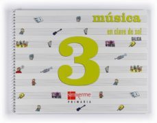 musica en clave de sol musica 3º primaria ed 2008 gallego-9788498540567