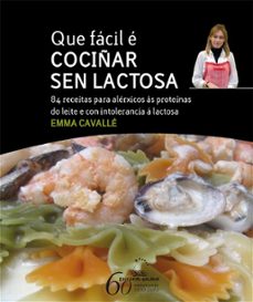 que facil e cociñar sen lactosa-emma cavalle-9788498652567