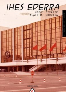 ihes ederra-hedoi etxarte-alai m. urrutia-9788498680867