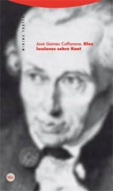 diez lecciones sobre kant-9788498791167