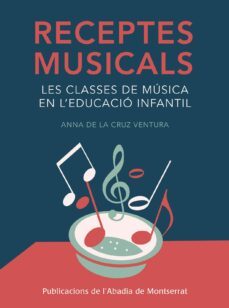 receptes musicals-anna de la cruz-9788498836967