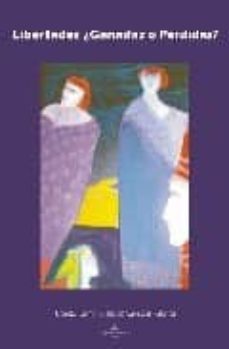 libertades ¿ganadas o perdidas?-diana de vallestar palanca-9788498863567