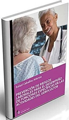 prevencion de riesgos laborales para gerocultor y auxiliar de ayu da a domicilio-rafael ceballos atienza-9788498910667