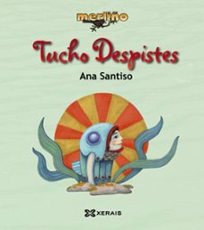 tucho despistes-ana santiso-9788499141367
