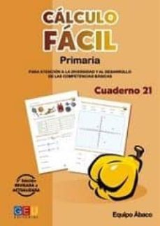calculo facil 21 (3ª ed.) (primaria)-9788499155067