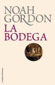 la bodega-noah gordon-9788499182667