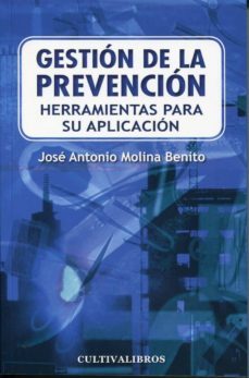 gestion de la prevencion-jose antonio molina benito-9788499239767