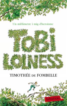 tobi lolness-timothee de fombelle-9788499303567